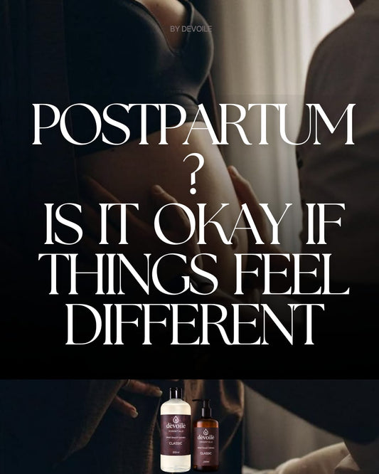 Is it ok if things feel different after postpartum?